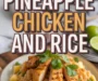 Pineapple Chicken And Rice Recipe