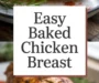 Easy Baked Chicken Breast Recipe