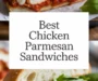 Best Chicken Parmesan Sandwiches Recipe