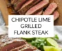 Chipotle Lime Grilled Flank Steak Recipe