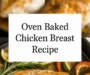 Oven Baked Chicken Breast Recipe