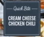 Slow Cooker Cream Cheese Crack Chicken Chili Recipe