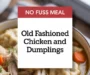 Old Fashioned Chicken And Dumplings Recipe