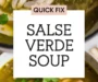 Salse Verde Chicken Soup (Stove Top   Slow Cooker) Recipe