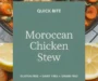 Moroccan Chicken Stew Recipe
